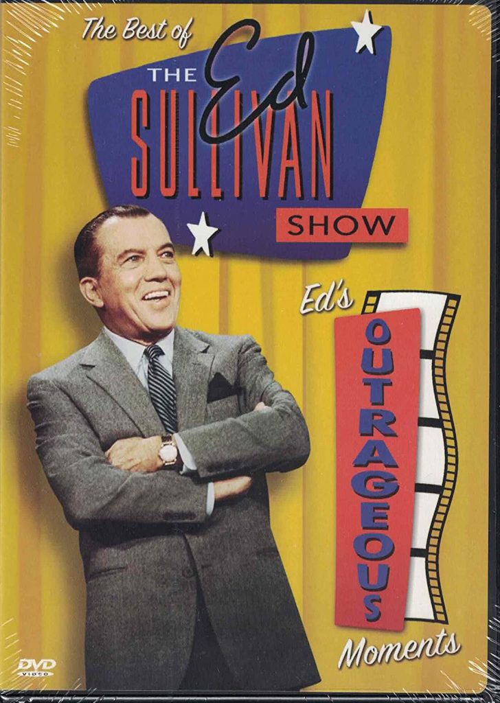 The Best Of The Ed Sullivan Show Eds Outrageous Moments Ed